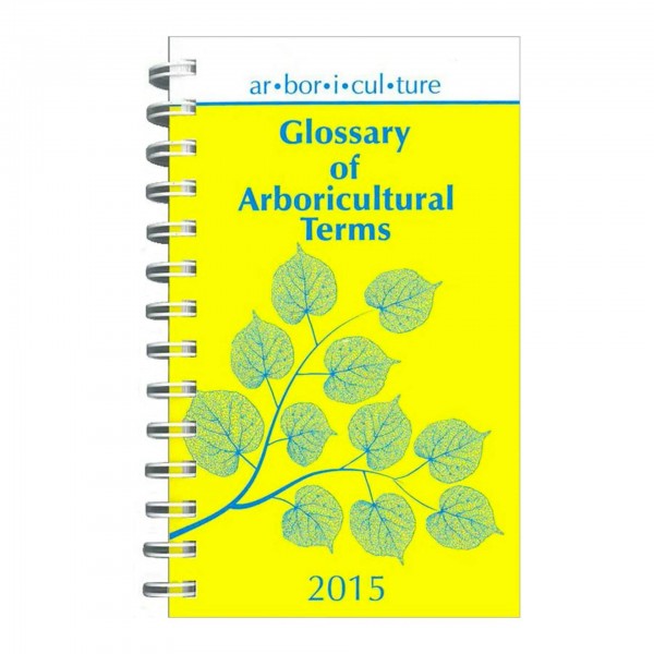 Sherrill Tree 10978 ISA Glossary of Arboricultural Terms